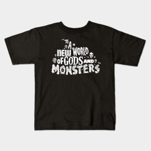 A New World of Gods and Monsters Kids T-Shirt